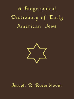 cover image of A Biographical Dictionary of Early American Jews